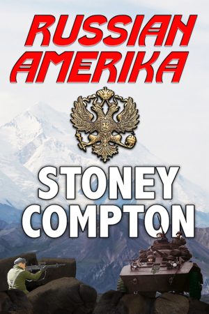 Russian Amerika by Stoney Compton - Paperback